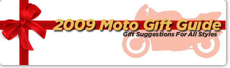 2009 Motorcycle Gift Guide