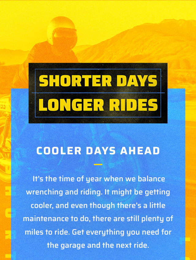 SHorter Days, Longer Rides