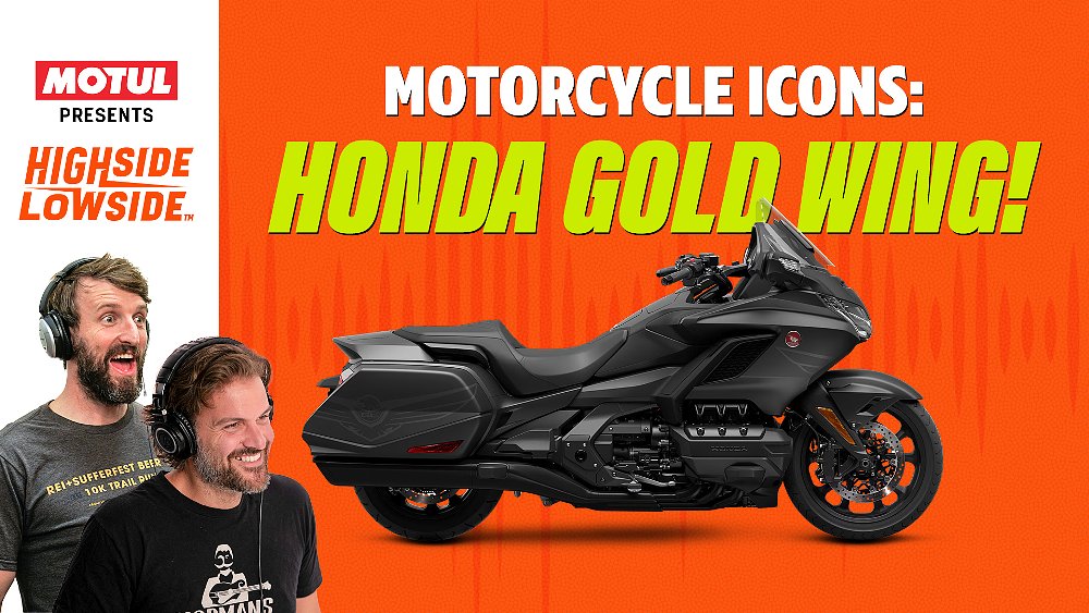 Highside/Lowside podcast: The Honda Gold Wing, motorcycle icon